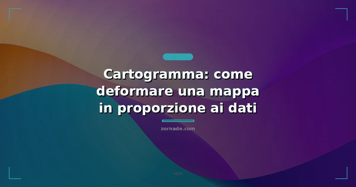 Copertina: Cartogramma: come deformare una mappa in proporzione ai dati