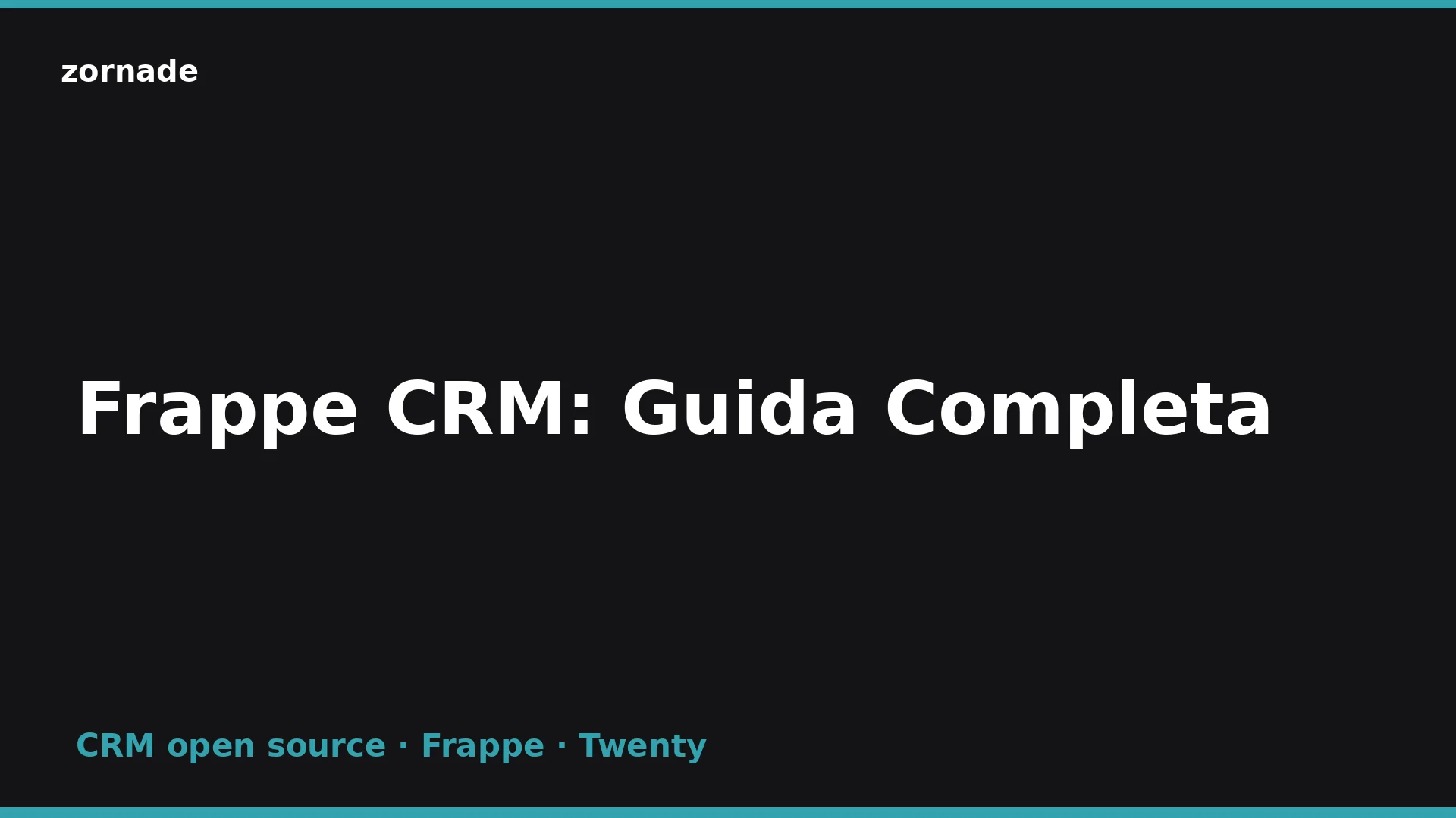 Copertina: Frappe CRM: guida per chi parte da zero