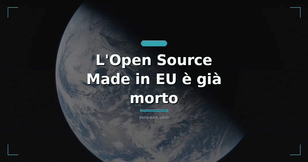 Immagine di copertina per: L'Open Source Made in EU è già morto